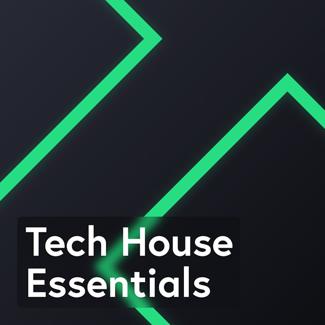 Tech House Essentials